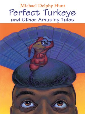 cover image of Perfect Turkeys and Other Amusing Tales